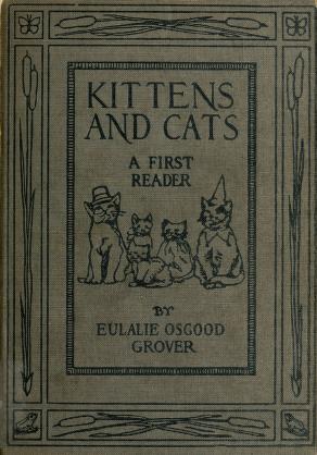  Kittens and cats; a book of tales by  Eulalie Osgood Grover in pdf 